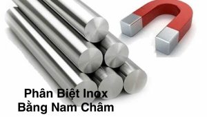 Thử inox bằng nam châm, nếu nhiễm từ thì kết quả là inox 430